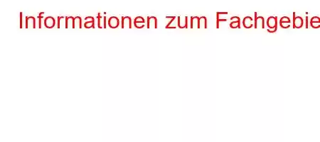 Informationen zum Fachgebiet