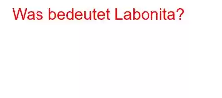 Was bedeutet Labonita?