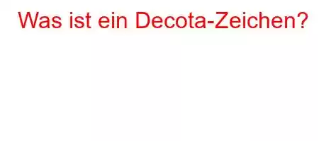 Was ist ein Decota-Zeichen